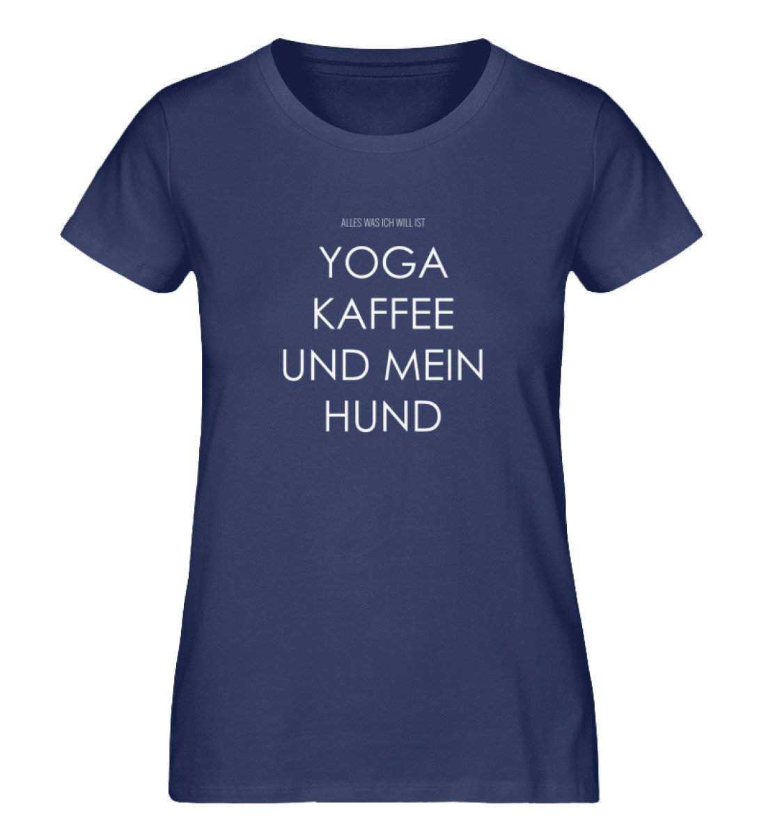 Yoga Kaffee und mein Hund 100% Bio T-Shirt