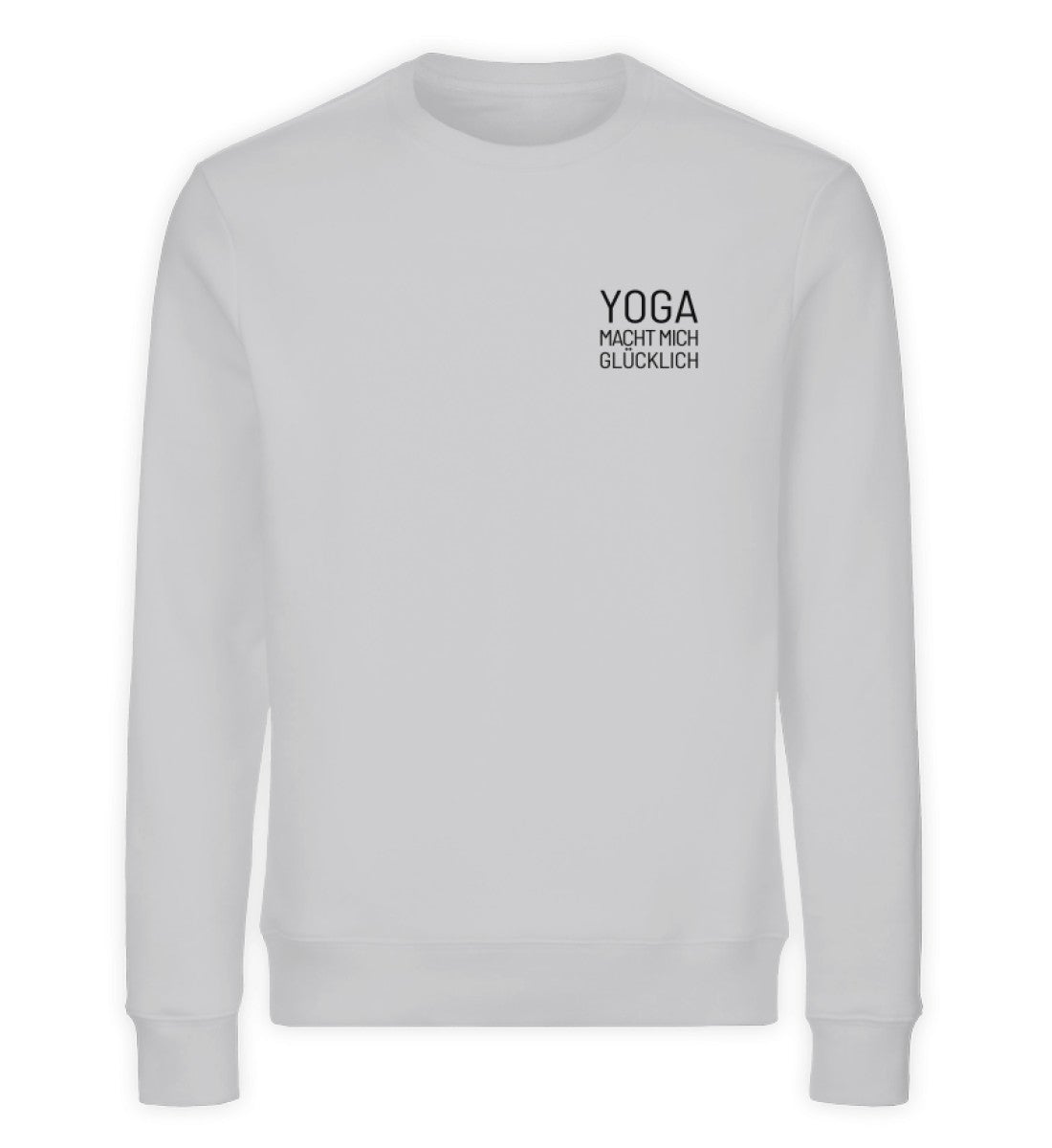 Yoga macht mich glücklich Bio Sweatshirt Unisex