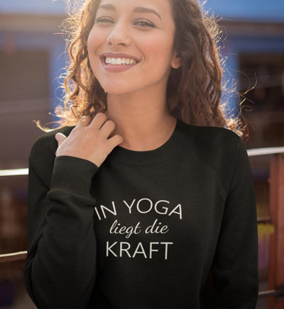 In Yoga liegt die Kraft Bio Sweatshirt Unisex