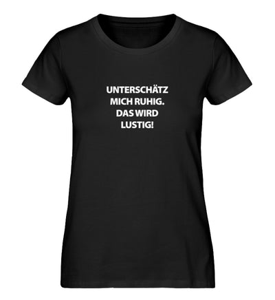 Lustig 100% Bio T-Shirt