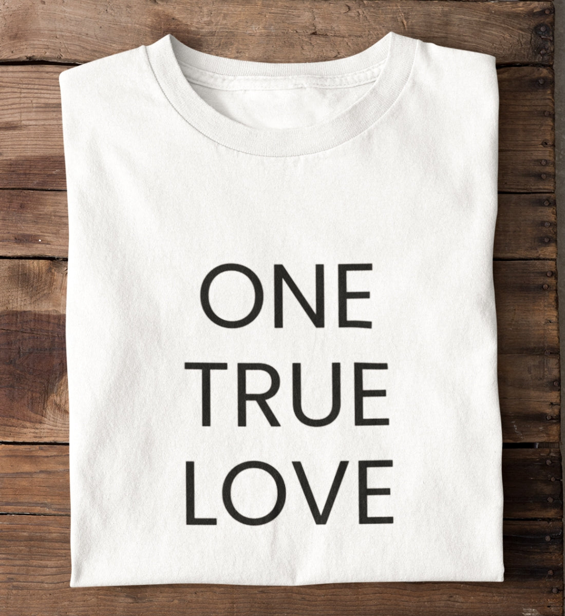One True Love 100% Bio T-Shirt