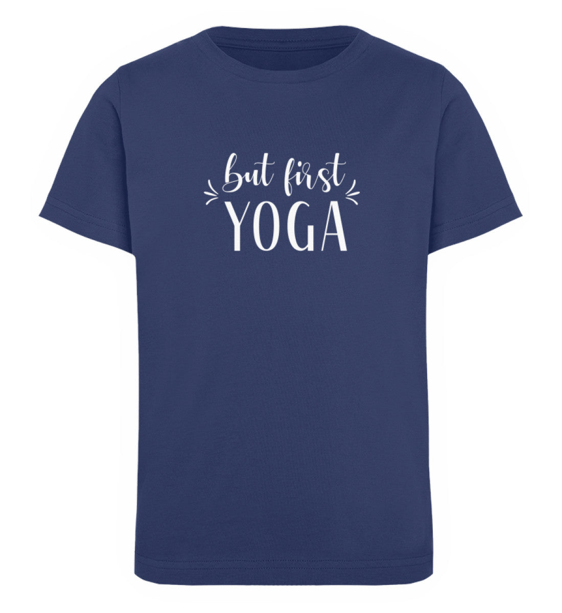 But First Yoga Kinder Bio T-Shirt Unisex