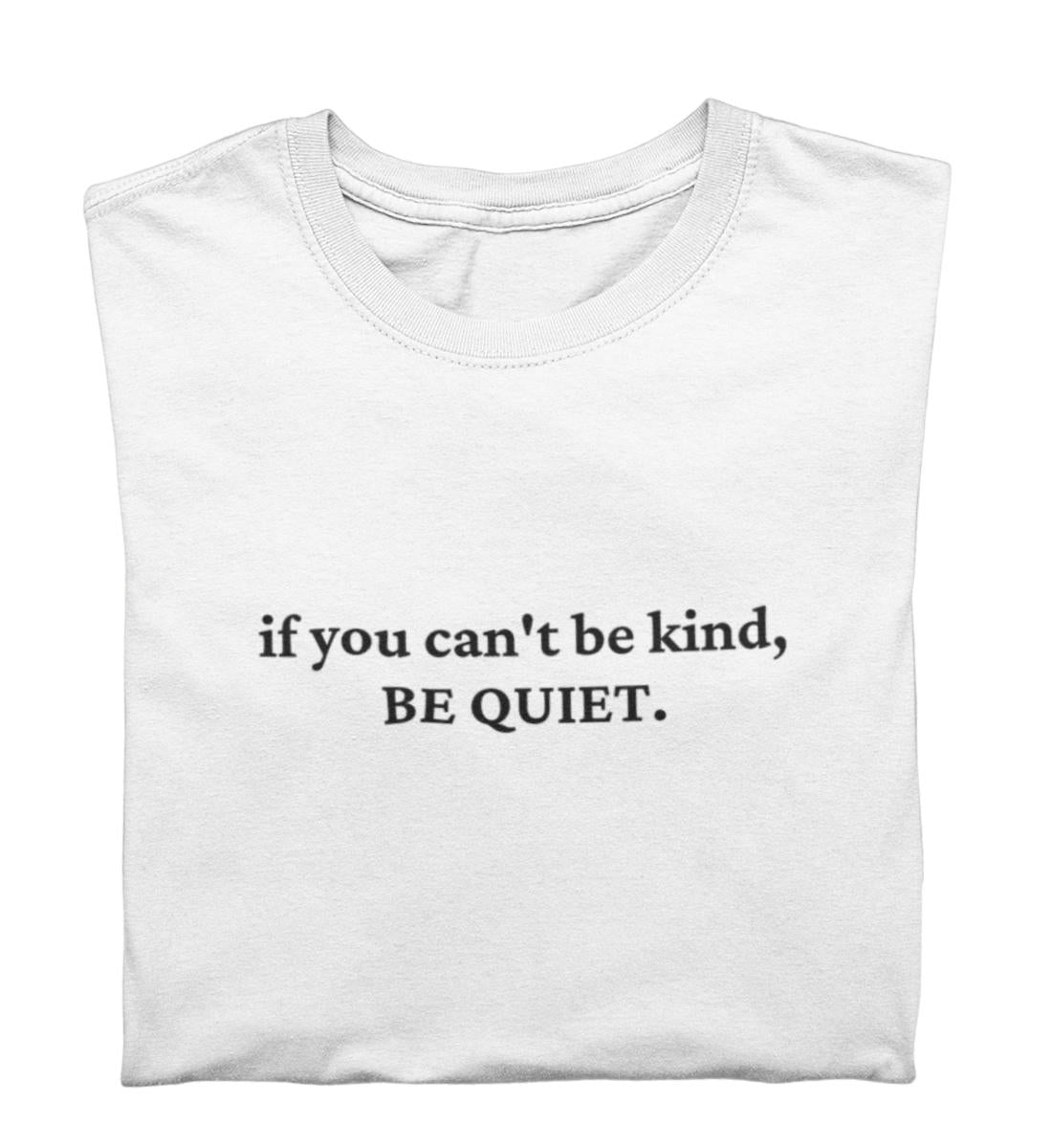 Be kind 100% Bio T-Shirt
